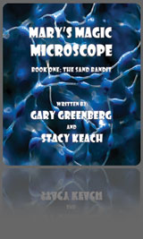 Mary's Magic Microscope Childrens Book by Gary Greenberg and Stacy Keach